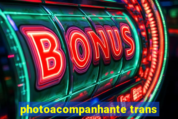 photoacompanhante trans